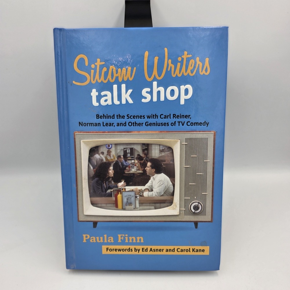 Sitcom Writers Talk Shop by Paula Finn Published Rowan & Littlefield Hardcover